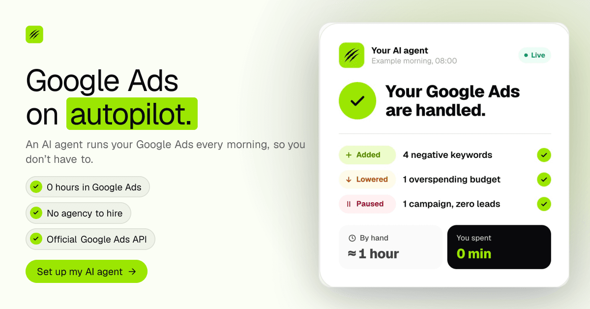 Landscape ad for Sidely: “Google Ads on autopilot.” beside a card of the agent's morning, in Sidely's lime and black.